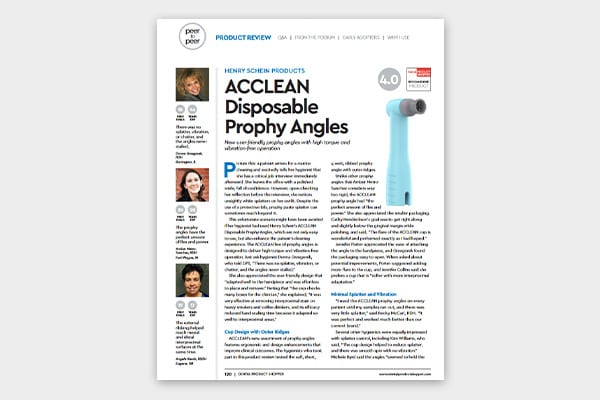 ACCLEAN&reg; Disposable Prophy Angle Product Evaluation in Dental Product Shopper