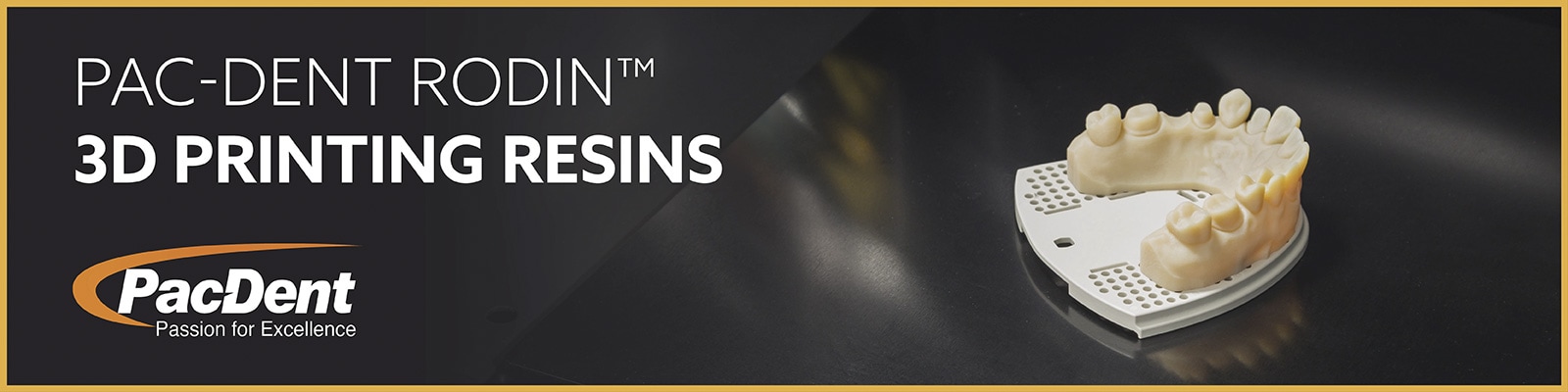 Pac-Dent Rodin&trade; Printing Resins