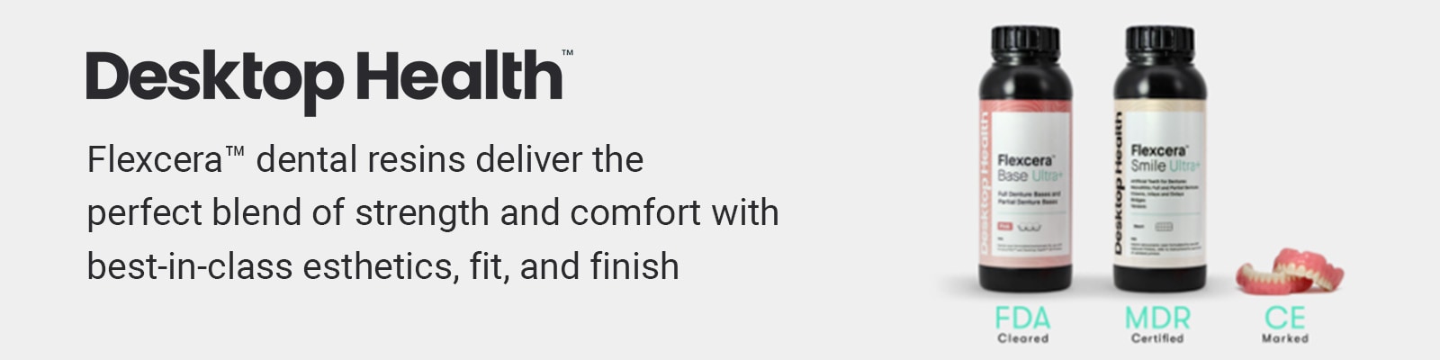 Flexcera&trade; Dental 3D Printing Resin