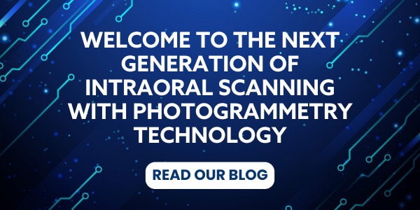 Welcome to the Next Generation of Intraoral Scanning with Photogrammetry Technology